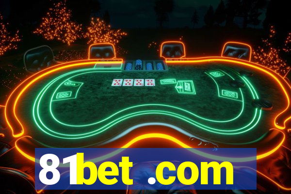 81bet .com